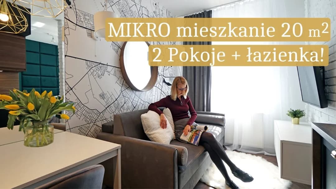 Jak urządzić małe mieszkanie 20 m² - praktyczne porady na każdą kieszeń
