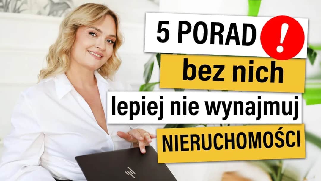 Jak wynajmować mieszkanie bez błędów i zyskiwać na wynajmie